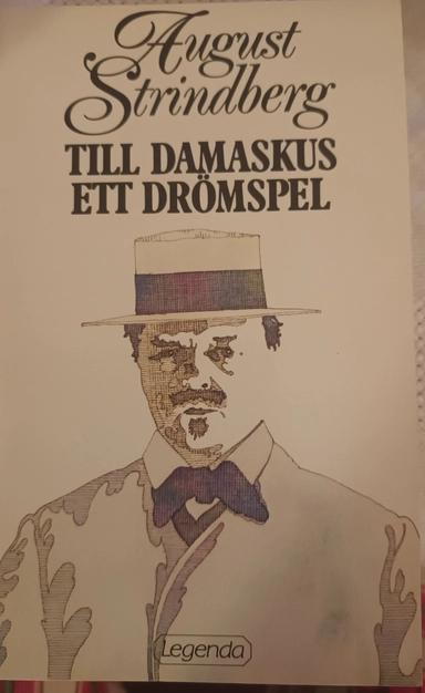 Till Damaskus : Ett drömspel; August Strindberg; 1986