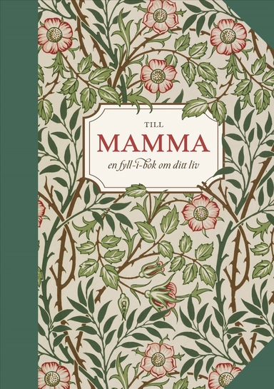 Till mamma : en fyll-i-bok om ditt liv; Moa Edlund; 2026