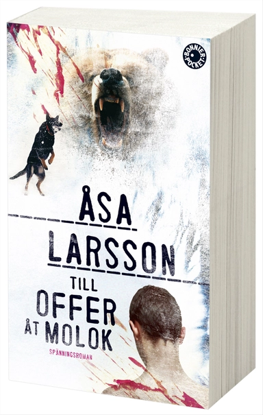 Till offer åt Molok; Åsa Larsson; 2013