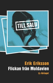 Till salu: Flickan från Moldavien