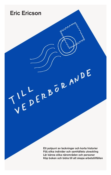 Till vederbörande; Eric Ericson; 2010