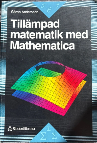 Tillämpad matematik med Mathematica