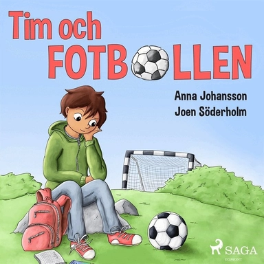 Tim och fotbollen; Anna Johansson, Oscar Askelöf