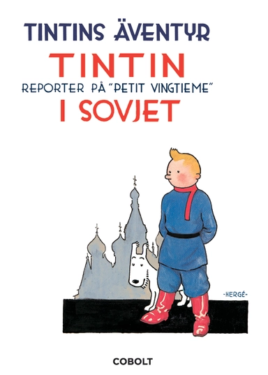 Tintin i Sovjet; Hergé; 2020