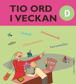 Tio ord i veckan D; Malin Wedsberg; 2005