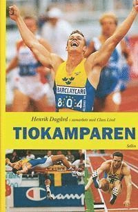 Tiokamparen; Henrik Dagård; 1995