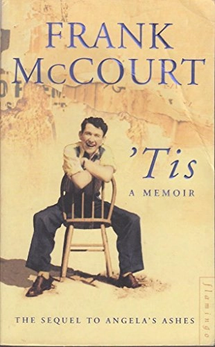 'Tis: A Memoir; Frank McCourt; 2000