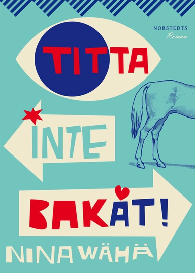 Titta inte bakåt!