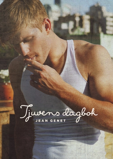 Tjuvens dagbok; Jean Genet; 2014