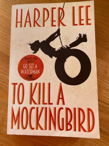 To Kill a Mockingbird; Harper Lee; 2015