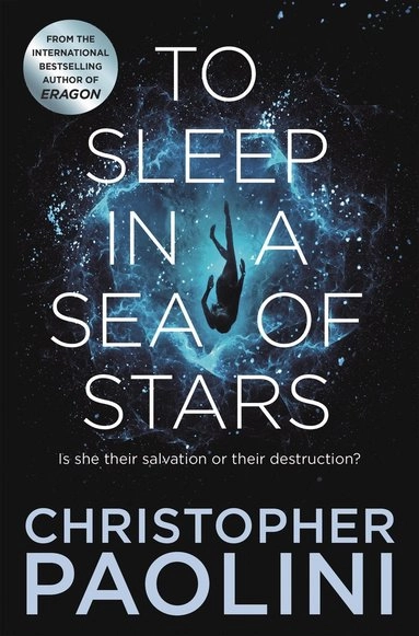 To Sleep in a Sea of Stars; Christopher Paolini; 2021