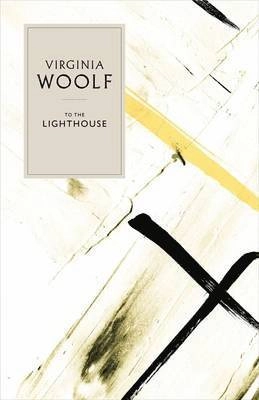 To the Lighthouse; Virginia Woolf; 2011