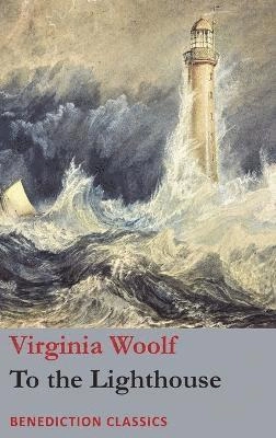 To the Lighthouse; Virginia Woolf; 2017