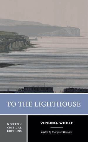 To the lighthouse : authoritative text, contexts, criticism; Virginia Woolf; 2023