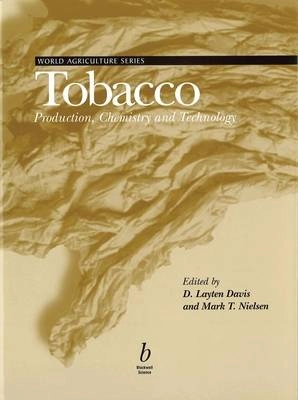 Tobacco - production, chemistry and technology