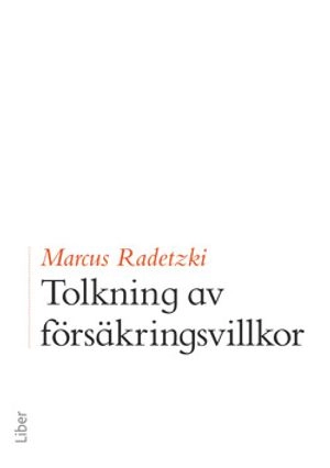 Tolkning av försäkringsvillkor