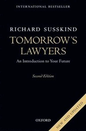 Tomorrow's lawyers : an introduction to your future