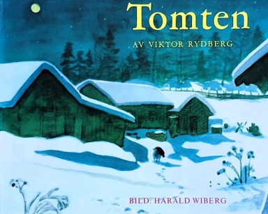 Tomten; Viktor Rydberg; 1987