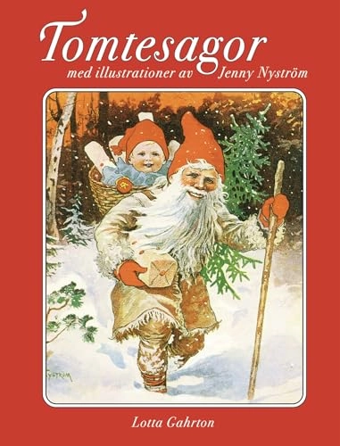 Tomtesagor; Lotta Gahrton; 2003