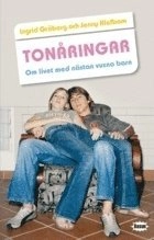 Tonåringar : om livet med nästan vuxna barn