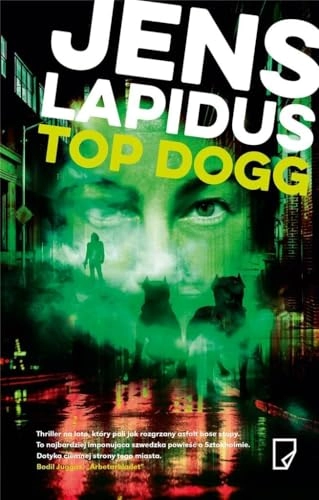 Top dogg; Jens Lapidus; 2019