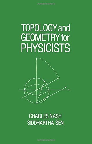 Topology and geometry for physicists; Charles Nash; 1983