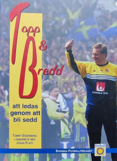 Topp & bredd; Tommy Söderberg; 1999