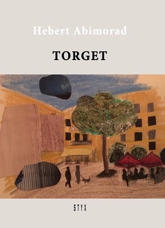 Torget; Hebert Abimorad; 2020