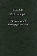 Törnrosens bok : duodesupplagan, Bd 12-14; Carl Jonas Love Almqvist; 1997