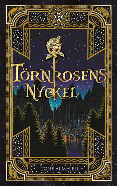 Törnrosens nyckel; Tone Almhjell; 2013
