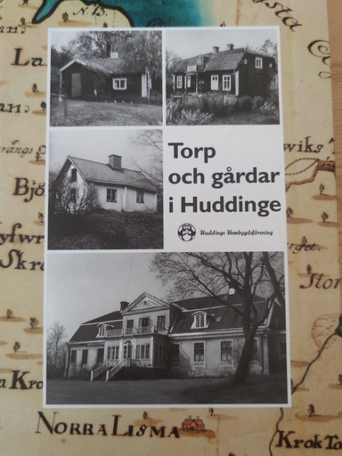 Torp och gårdar i Huddinge : en vandring genom seklerna i Huddinge hembygdsförenings regi under ledning av Elin Wenndahl; Elin Wenndahl, Ellert Ström, Huddinge hembygdsförening; 1999