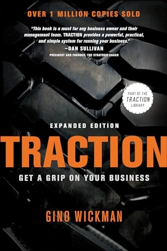 Traction; Gino Wickman, Gino Wickman; 2012