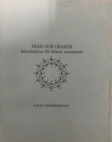 Träd och grafer : introduktion till diskret matematik