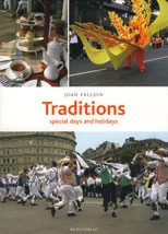 Traditions - special days and holidays; Joan Fälldin; 2006