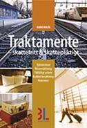 Traktamente : skattefritt & skattepliktigt; Anna Molin, Ulf Bokelund Svensson; 2012