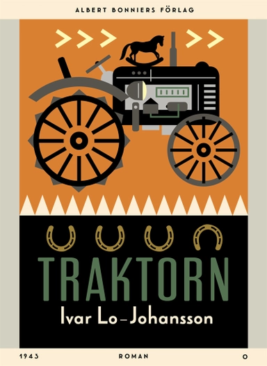 Traktorn; Ivar Lo-Johansson; 2015