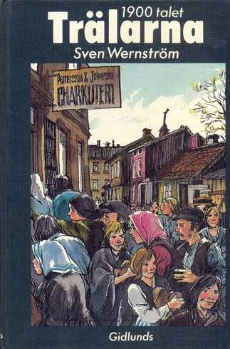Trälarna; Sven Wernström; 1983