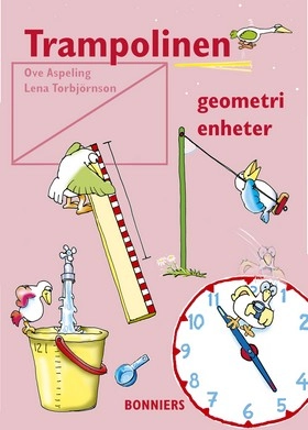 Trampolinen &#150; geometri och enheter