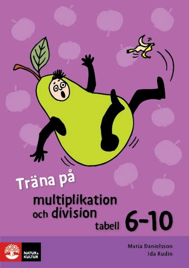 Träna på matte Tabeller 6-10 multi & division (5-pack); Maria Lindström, Ida Rudin; 2013