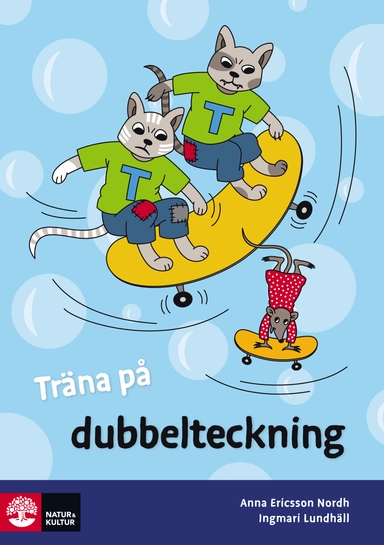 Träna på svenska Dubbelteckning (5-pack); Anna Ericsson-Nordh, Ingmari Lundhäll; 2013