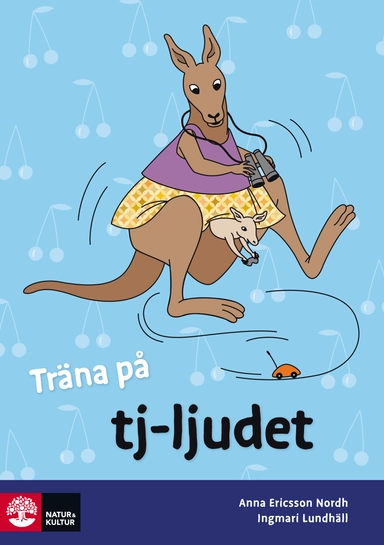 Träna på svenska Tj-ljudet (5-pack); Anna Ericsson-Nordh, Ingmari Lundhäll; 2013