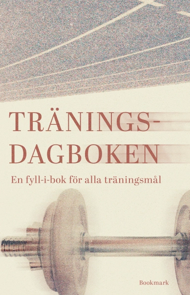 Träningsdagboken; Josefine Bergkvist; 2025