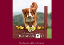 Träningsguide 1 för lydnadsklass I till boken Med sikte på 10:an