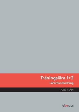 Träningslära 1+2 Lärarhandledning