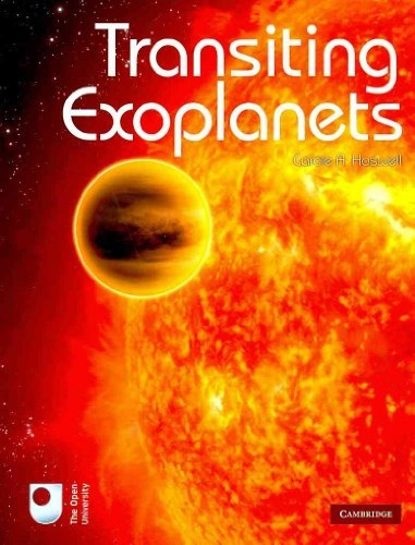 Transiting exoplanets; Carole Haswell; 2010