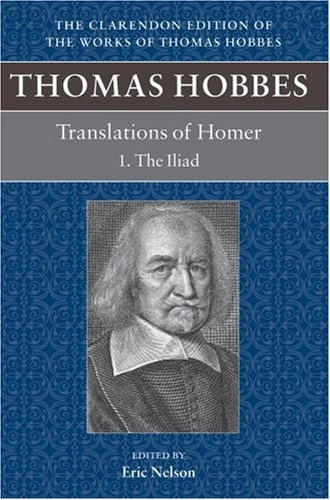 Translations of Homer. 1 The Iliad