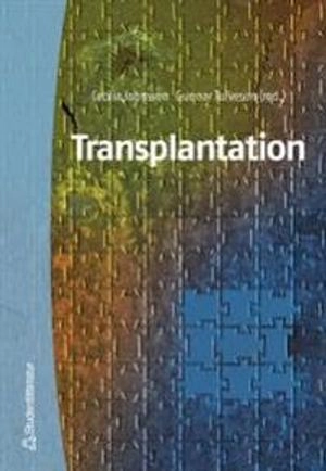Transplantation; Gunnar Tufveson, Cecilia Emanuelsson; 2001