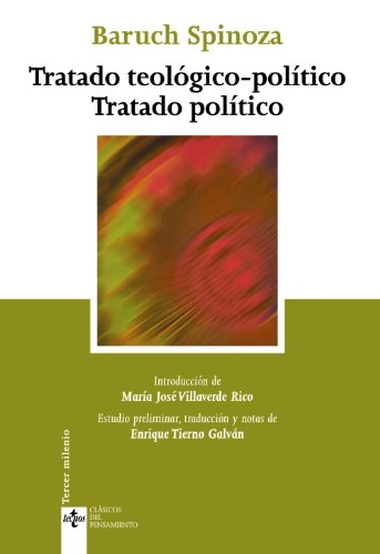 Tratado teológico-político. Tratado políticoClásicos - Clásicos Del PensamientoVolym 47 av Clásicos del PensamientoClásicos del pensamiento (Editorial Tecnos).: Tercer milenioVolym 47 av Clásicos del pensamiento. Tercer milenio