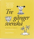 Tre gånger svenska Övningsbok 3