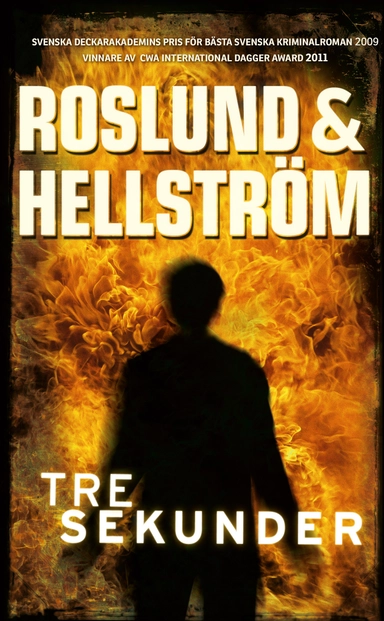 Tre sekunder; Anders Roslund, Börge Hellström; 2018
